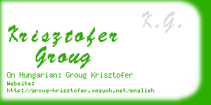 krisztofer groug business card